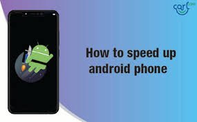 How to Speed Up Any Android Phone