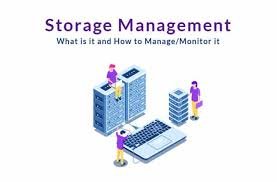Storage Management