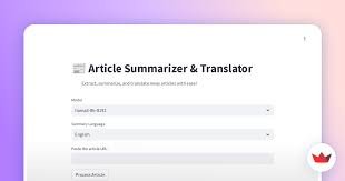 Translate and Summarize with Ease